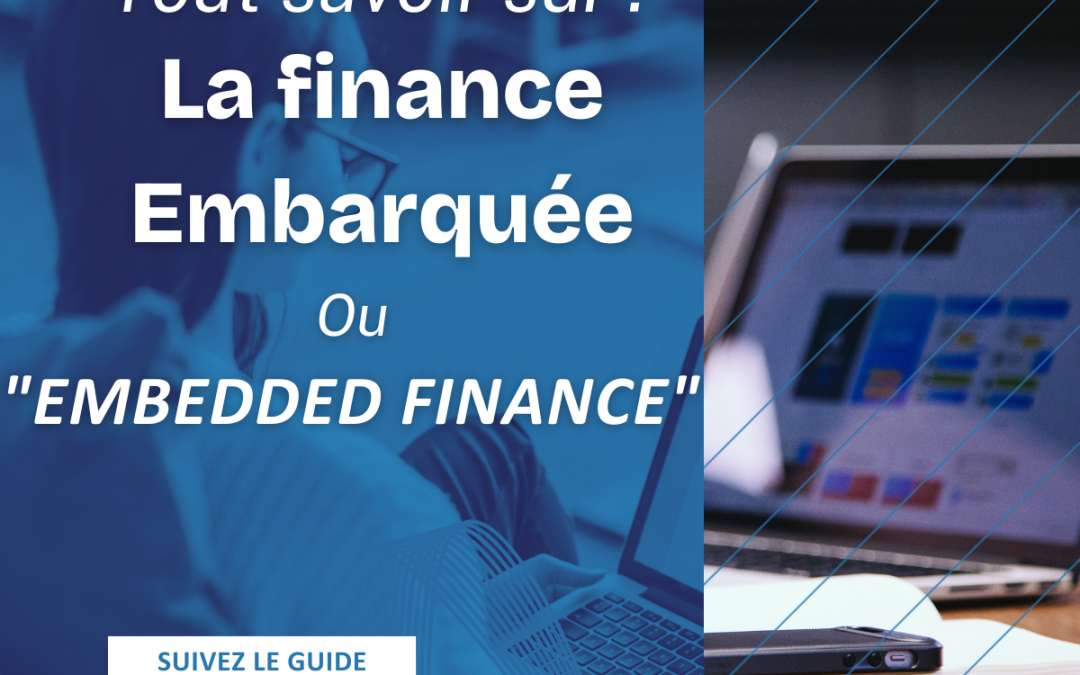 Le boom de la Finance Embarquée by CashNow